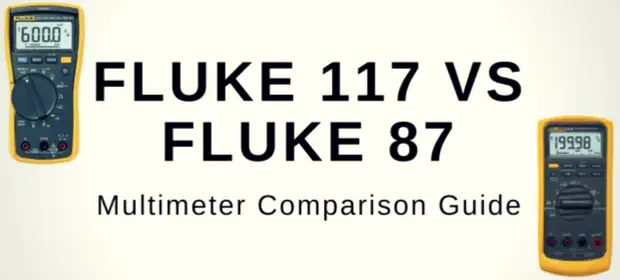 FLUKE 117 VS FLUKE 87